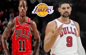 Lakers DeMar DeRozan And Nikola Vucevic Trade UPDATE