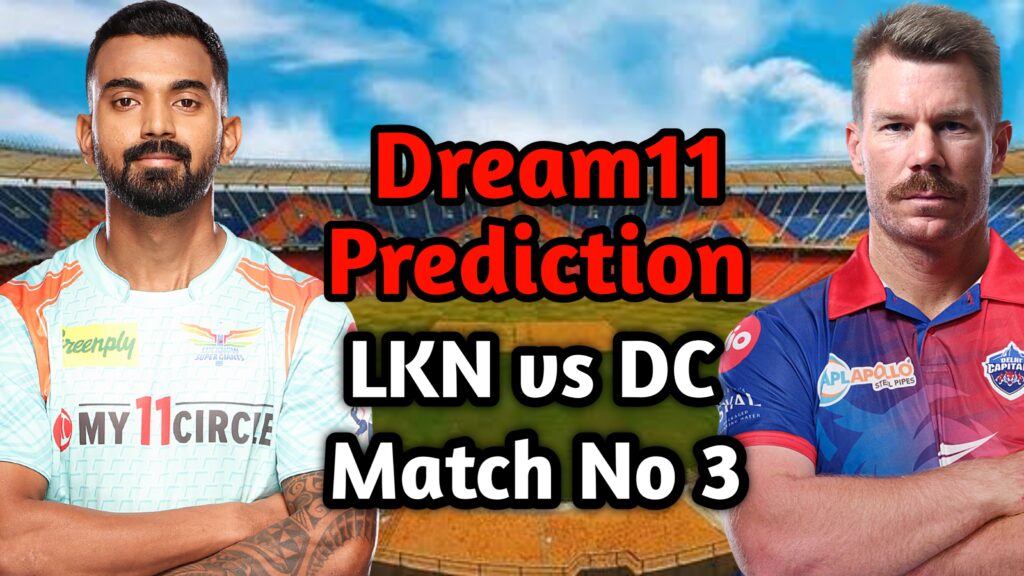 LKN vs DC dream11 prediction