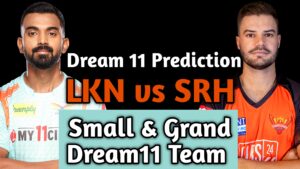 LKN vs SRH Dream11 Prediction