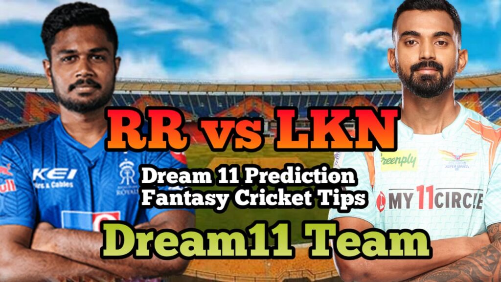 RR vs LKN Dream11 Prediction