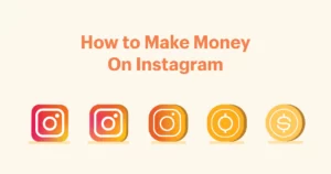 How to Earn Money through Instagram