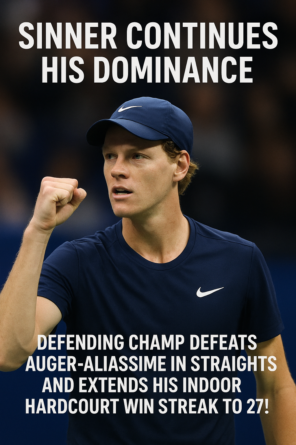 Jannik Sinner Continues His Dominance